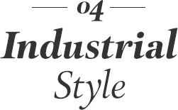 04IndustrialStyle