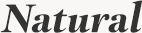 Natural