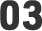 03